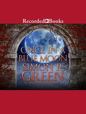 cover image of Once In A Blue Moon